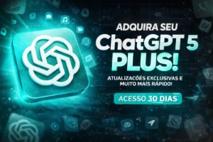 ChatGPT Premium – Apenas R$4,99 por 30 dias - Inteligência Artificial