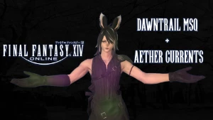 MSQ Dawntrail - Final Fantasy XIV