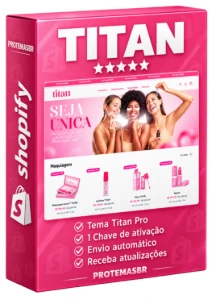 Tema Titan Pro Shopify Atualizado + Chave de Ativação - Sites, Lojas e Sistemas Prontos Sites e Scripts