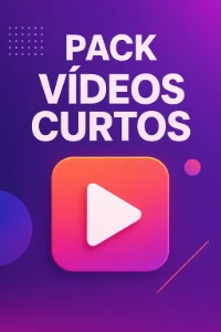 Pack de vídeos curtos - Redes Sociais