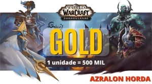 500K GOLD WOW AZRALON HORDA - Blizzard