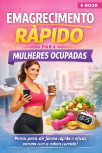Ebook  emagrecimento rápido para mulheres ocupada