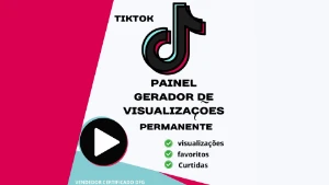 Gerador de Visualizações e Curtidas no TikTok - VITALICIO - Social Media