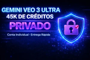 🚨GOOGLE VEO 3 ULTRA 45.000 Créditos  - 14 dias   - entrega - Assinaturas e Premium