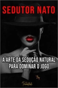 A arte da sedução/sedutor nato - Outros