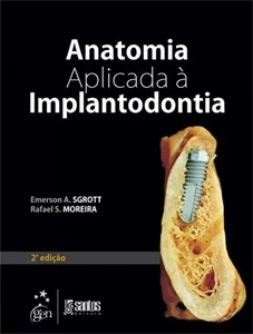 Anatomia aplicada à implantodontia (Sgrott) – 2. ed. - Outros