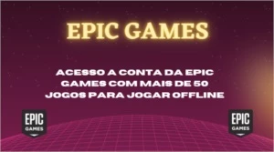 Conta Epic Games acesso - offline