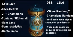 conta lv30 league of legends unranked clean recem upada LOL