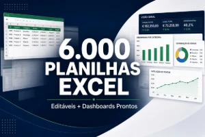 6000 Mil Planilhas editaveis !