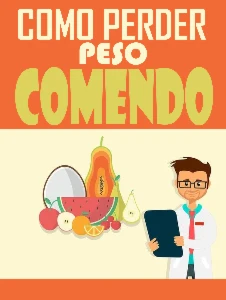 Como Perder Peso Comendo - eBooks