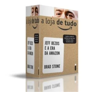 A Loja de Tudo: Desvende os Segredos da Amazon e de Jeff Bez - eBooks