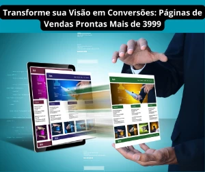 Transforme sua Visão em Conversões: Páginas de Vendas Pronta