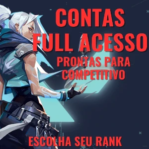 CONTAS VALORANT PRONTA PARA COMP ( FULL ACESSO), Todos Ranks