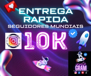 [Super Promoção] 10K Seguidores Instagram ! Mundiais - Social Media