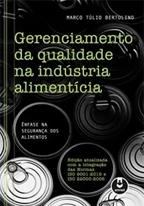 Gerenciamento da Qualidade na Indústria Alimentícia: Ênfase - Outros