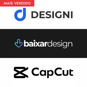CapCut, Designi, Baixardesign - 30 Dias - Assinaturas e Premium