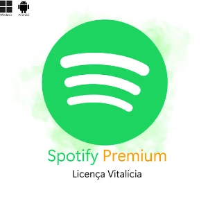 Spotify Vitalício Android - Assinaturas e Premium