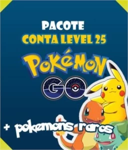 Contas Level 25 Pokemon GO!