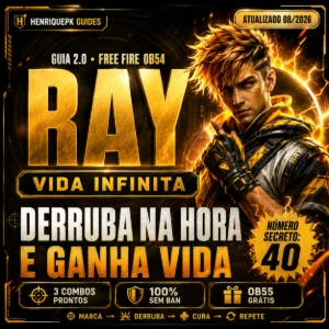 Ray Vida Infinita | Derruba Na Hora e Não Morre | OB54 - Free Fire