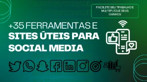 +35 ferramentas e sites úteis para Social Media