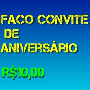 Convite De Aniversário Qualquer tema - Serviços Digitais