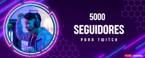 5 Mil Seguidores / Inscrições Para Twitch