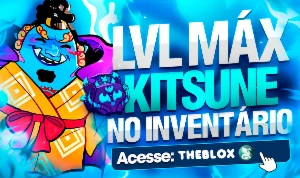 BLOX FRUITS >🦊KITSUNE NO INV + 👊GODHUMAN + LEVEL MÁXIMO - Roblox