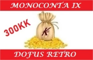 300kk MONOCONTA IX (10) - DOFUS RETRO