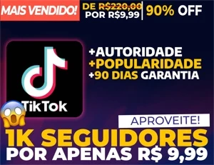 [Promoção] 1K Seguidores para TikTok | 24h On - Redes Sociais