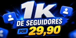 1k de seguidores para Instagram - Redes Sociais