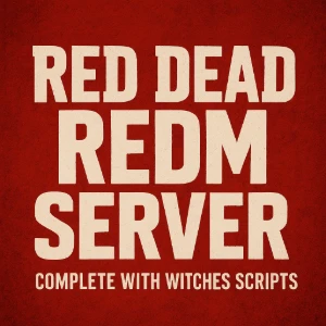 Base RedM Completa – Com Scripts Exclusivos (Até Bruxas!) - Red Dead Online