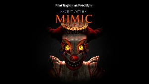 Five Nights at Freddy's: Secret of the Mimic - Steam Offline