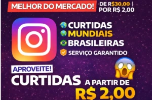 💣 Oferta Imperdível De Curtidas