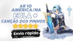 CONTA GENSHIN IMPACT COM EULA + CANÇÃO DOS PINHOS AR 10 ⭐✨