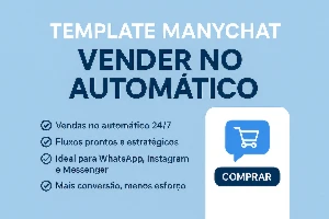 Template Manychat Vender No Automatico - Outros