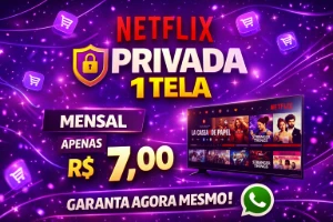 Netflix Privada 4K | 1 Tela Com Pin | 30 Dias (Mensal)