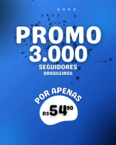 [BARATO] 3.000 Seguidores Brasileiros - Reposição de 30 Dias