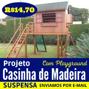 Projeto Casinha De Madeira Suspensa Com Playground Via Email