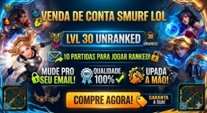 SMURF LOL LVL 30 UNRANKED, MUDE PRO SEU EMAIL! - League of Legends