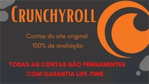 Crunchyroll permanente life-time - Assinaturas e Premium