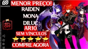 Genshin Impact conta RAIDEN+MONA+DILUC AR10