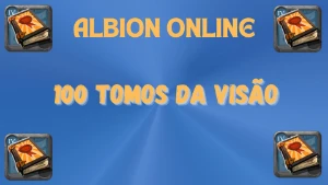 Albion Online 100 Tomos Da Visão