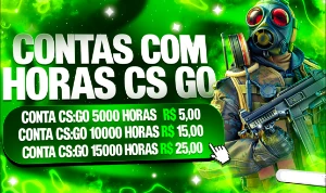 CS:GO Contas 1k HORAS \ 2K HORAS\ 5k HORAS - CONTAS ADEQUADA