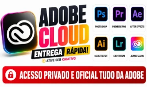 Photoshop/ Lightroom/  [conteúdo removido]  / After Effects/ Adobe Cloud - Assinaturas e Premium