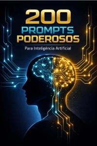 Guia 200 Prompts para Inteligência Artificial VALOR REAL]