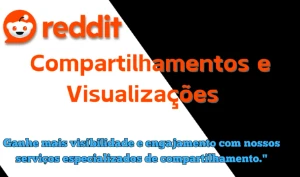 Reddit, Transforme seu Conteúdo: Ganhe Mais Visualizações e