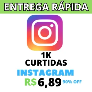 [Promoção] 1K De Curtidas Instagram - Vem Que Tem - Serviços Digitais