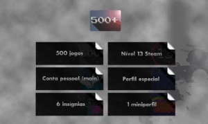 500 jogos, Nível 13 steam, Com infos de criação