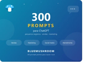 300 Prompts ChatGPT para Negócios | Vendas, Marketing - Outros