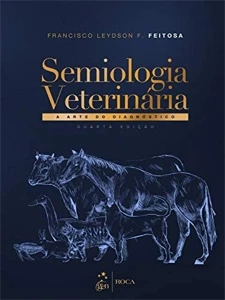 Semiologia Veterinária - A Arte do Diagnóstico - Outros